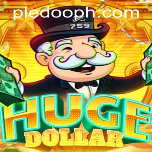 Exploring HugeDollar: An In-Depth Guide to the Trending Game Pledoo