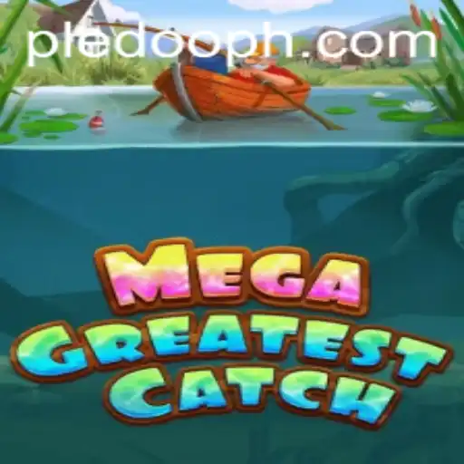 MegaGreatestCatch: A Comprehensive Guide
